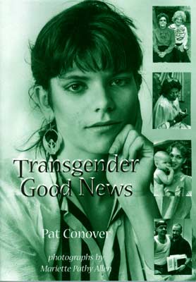 Transgender Good News by Pat Conover